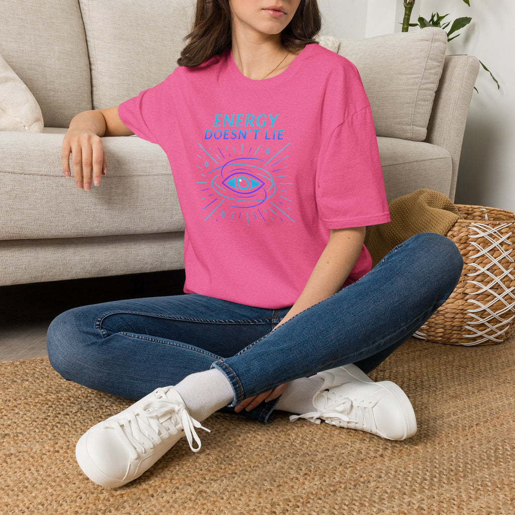 Energy Doesn't Lie T-Shirt